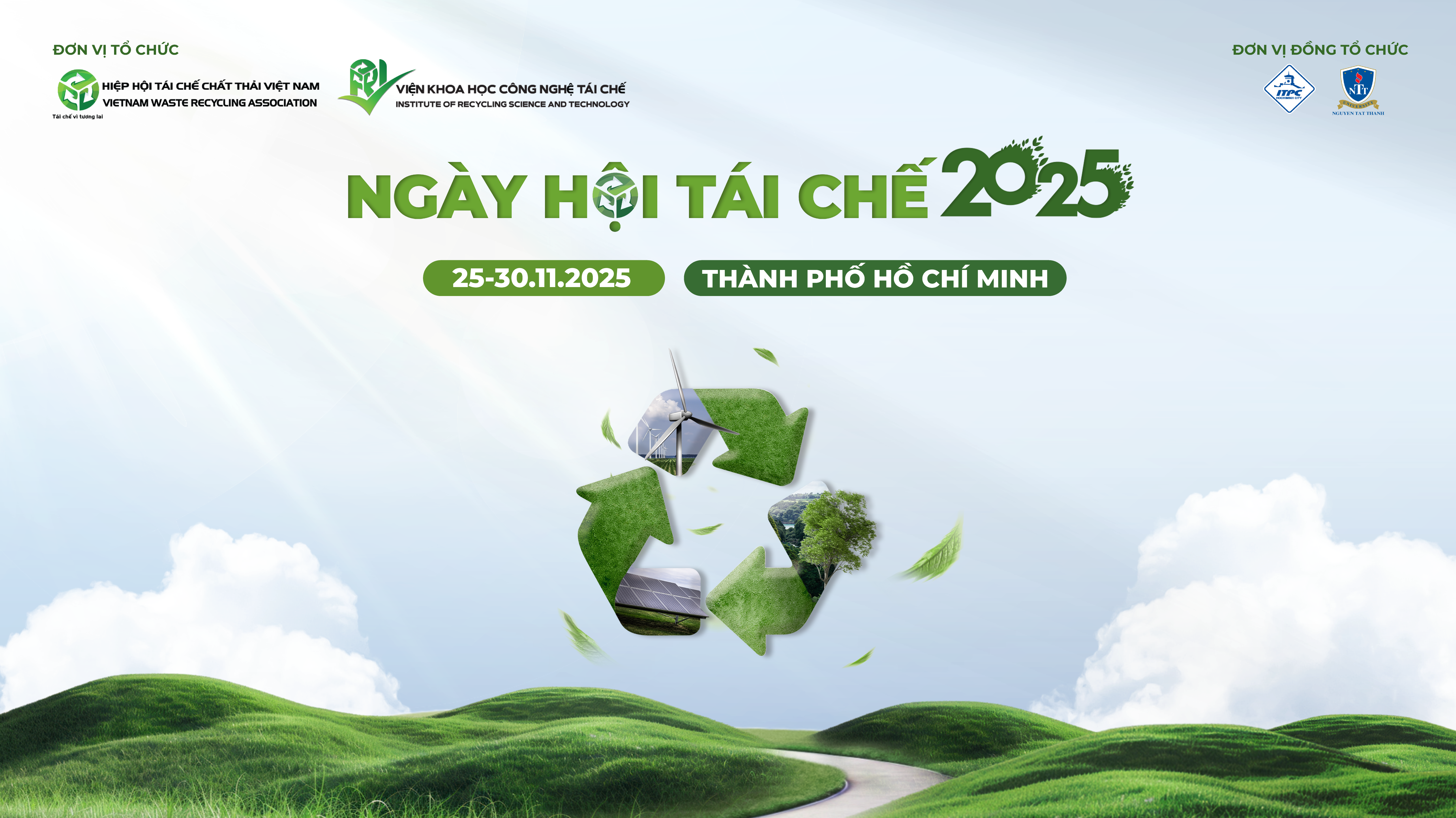[CHÍNH THỨC] “NGÀY HỘI TÁI CHẾ 2025”: Chuỗi Sự Kiện Ngành Tái Chế Bùng Nổ Nhất Năm!